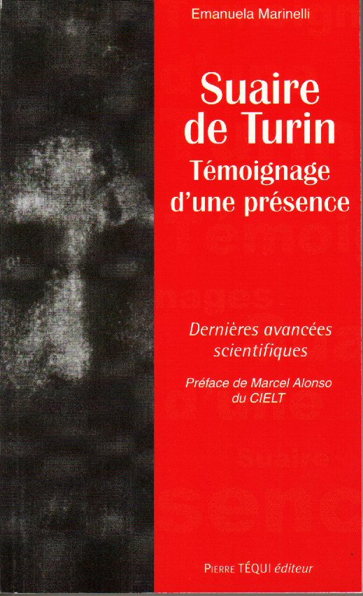 Suaire de Turin - Témoignage d´une présence - TEQUI
